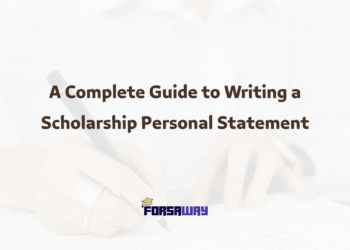 A Complete Guide to Writing a Scholarship Personal Statement